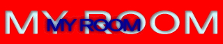 ＭＹ ＲＯＯＭ