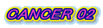 CANCER 02